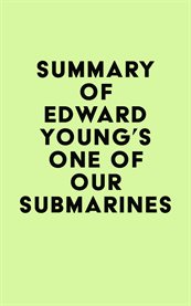 Summary of edward young's one of our submarines cover image