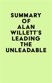 Summary of alan willett's leading the unleadable cover image