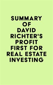Summary of david richter's profit first for real estate investing cover image