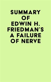 Summary of edwin h. friedman's a failure of nerve cover image