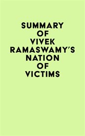 Summary of vivek ramaswamy's nation of victims cover image