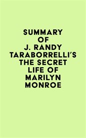 Summary of j. randy taraborrelli's the secret life of marilyn monroe cover image