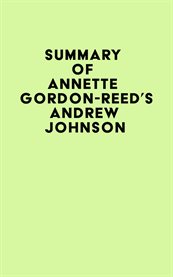 Summary of Annette Gordon-Reed's Andrew Johnson cover image