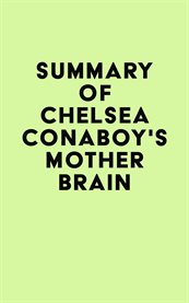Summary of chelsea conaboy's mother brain cover image