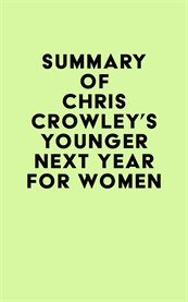 Summary of chris crowley's younger next year for women cover image