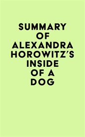Summary of alexandra horowitz's inside of a dog cover image