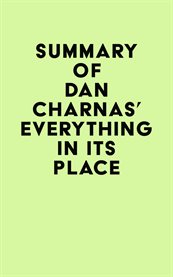 Summary of dan charnas's everything in its place cover image