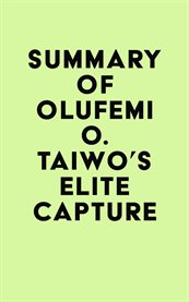Summary of olúfẹ́mi o. táíwò's elite capture cover image