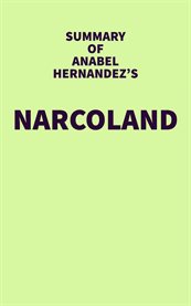 Summary of anabel hernandez's narcoland cover image