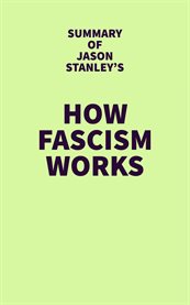 Summary of jason stanley's how fascism works cover image