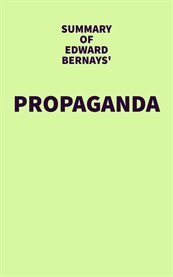Summary of edward bernays' propaganda cover image