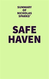 Summary of nicholas sparks' safe haven cover image