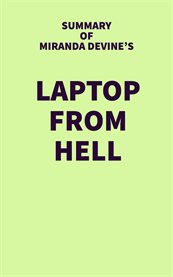 Summary of miranda devine's laptop from hell cover image