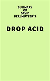 Summary of david perlmutter's drop acid cover image
