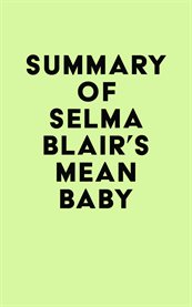 Summary of selma blair's mean baby cover image