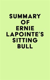 Summary of ernie lapointe's sitting bull cover image