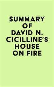 Summary of david n. cicilline's house on fire cover image