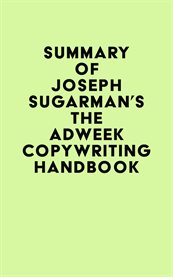 Summary of Joseph Sugarman's the Adweek Copywriting Handbook cover image