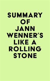 Summary of jann wenner's like a rolling stone cover image