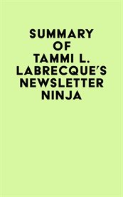 Summary of tammi l. labrecque's newsletter ninja cover image