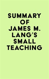 Summary of james m. lang's small teaching cover image