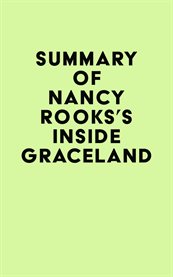 Summary of nancy rooks's inside graceland cover image