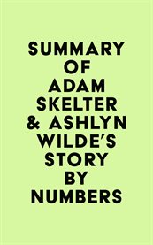 Summary of adam skelter & ashlyn wilde's story by numbers cover image