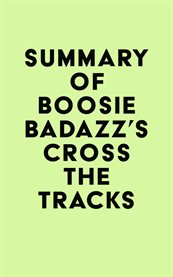 Summary of boosie badazz's cross the tracks cover image