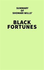 Summary of shomari wills' black fortunes cover image