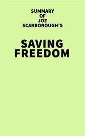 Summary of joe scarborough's saving freedom cover image