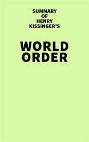 Summary of henry kissinger's world order cover image