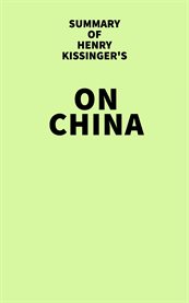 Summary of henry kissinger's on china cover image