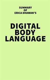 Summary of erica dhawan's digital body language cover image