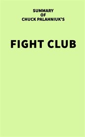 Summary of chuck palahniuk's fight club cover image