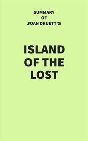 Summary of Joan Druett's Island of the Lost cover image