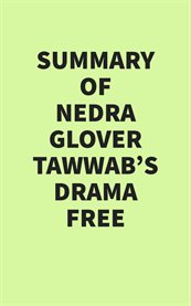 Summary of Nedra Glover Tawwab's Drama Free cover image