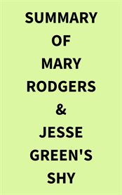 Summary of Mary Rodgers & Jesse Green's Shy cover image