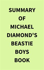 Summary of Michael Diamond's Beastie Boys Book cover image