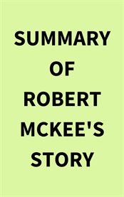 Summary of Robert McKee's Story cover image