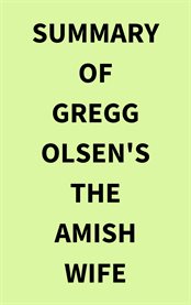 Summary of Gregg Olsen's The Amish Wife cover image