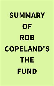 Summary of Rob Copeland's The Fund cover image