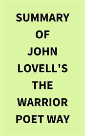 Summary of John Lovell's The Warrior Poet Way cover image