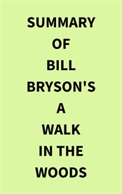 Summary of Bill Bryson's A walk in the woods cover image