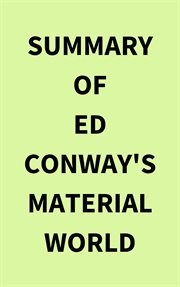 Summary of Ed Conway's Material World cover image