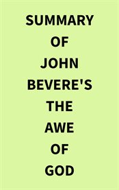 Summary of John Bevere's The Awe of God cover image