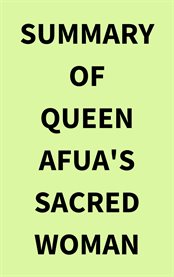 Summary of Queen Afua's Sacred Woman cover image