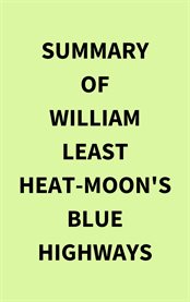Summary of William Least Heat-Moon's Blue Highways cover image