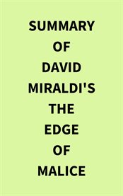 Summary of David Miraldi's The Edge of Malice cover image