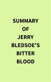 Summary of Jerry Bledsoe's Bitter Blood cover image
