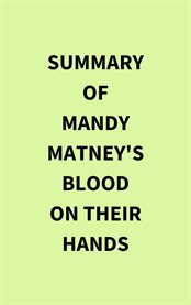 Summary of Mandy Matney's Blood on Their Hands cover image